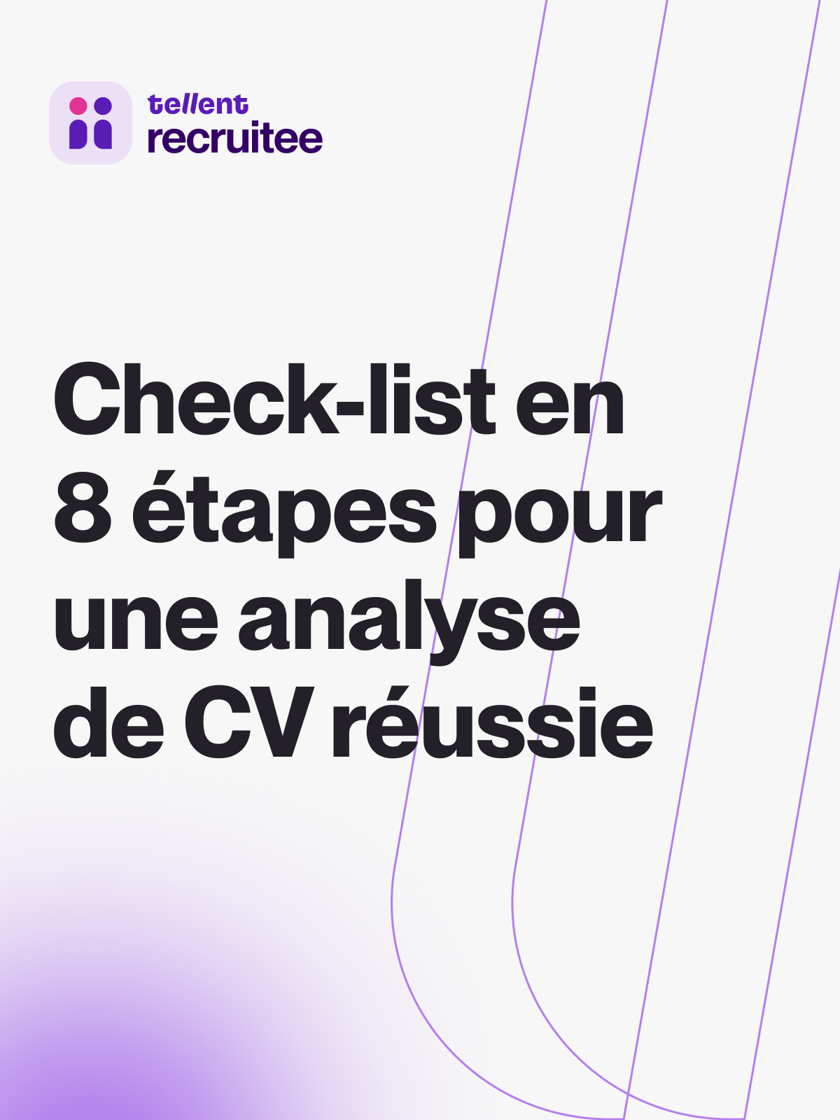 FR Downloadable - Check-list en 8 points d’une analyse de CV réussie (2) (1)
