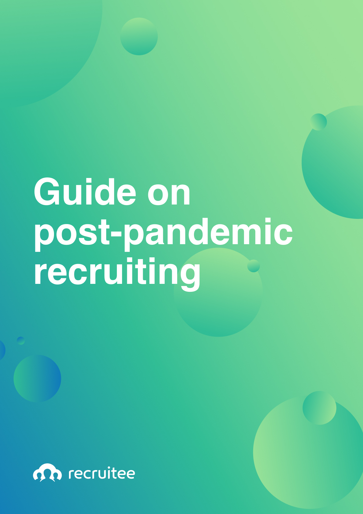 Post pandemic recruiting